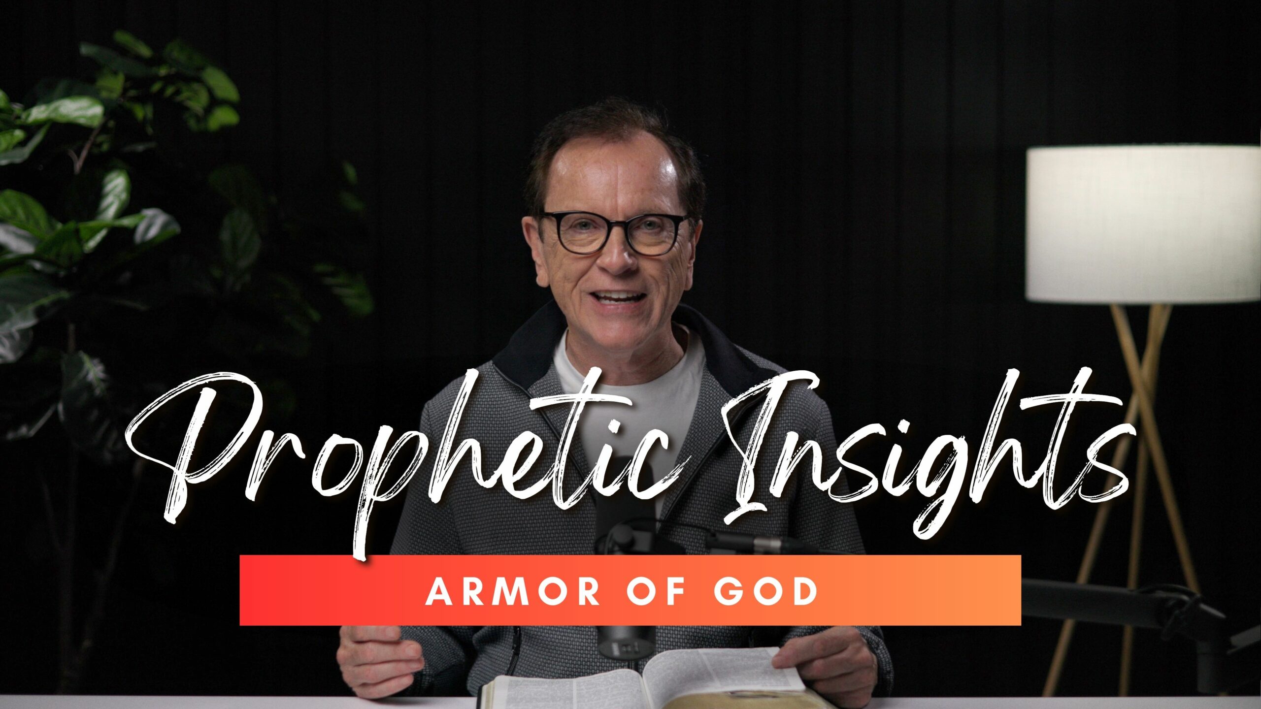 Prophetic Insight | Armor of God